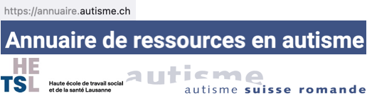 Screenshot of the website annuaire.autisme.ch. It says: "A directory of autism resources. HETSL, Haute école de travail social et de la santé Lausanne. Autisme suisse romande."