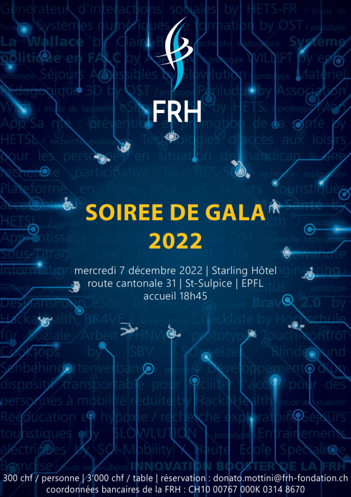 FRH, gala evening 2022. Wednesday December 7, 2022, starling hotel, route cantonale 31. St-Sulpice EPFL. Welcome at 6:45 pm